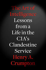 Reflecting on the Wisdom of an Intelligence Professional, by Way of a Book Review